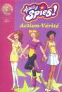 Totally Spies T.14 ; Action Vérité - Preview