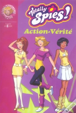 Capa do artigo Totally Spies T.14 ; Action Vérité