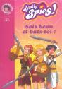 Totally Spies T.15 ; Sois Beau Et Bats-Toi - Preview