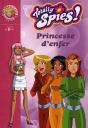 Totally Spies T.21 ; Princesse D'Enfer - Preview