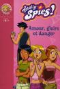Totally Spies T.24 ; Amour Gloire Et Danger - Preview