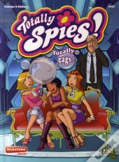 Totally Spies T.4 ; Totally Gags