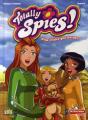 Totally Spies T.5 ; Plus Vraies Que Nature ! - Preview