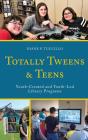 Totally Tweens And Teens - Preview