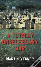 Capa do artigo Totally Unnecessary War