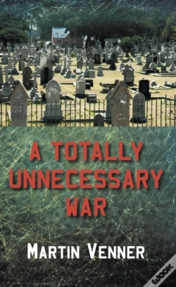 Capa do artigo Totally Unnecessary War