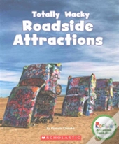 Totally Wacky Roadside Attractions