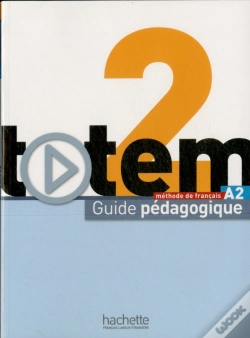 Capa do artigo Totem 2 ; Méthode De Français A2 ; Guide Pédagogique