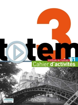 Capa do artigo Totem 3 ; Méthodes De Français ; Cahier D'Activités