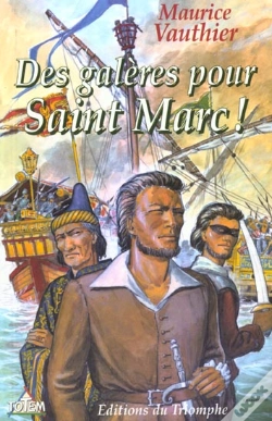 Capa do artigo Totem - Des Galeres Pour Saint Marc !