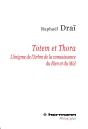 Totem Et Thora ; L'Énigme De L'Arbre De La Connaissance Du Bien Et Du Mal - Preview