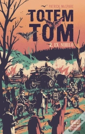 Capa do artigo Totem Tom - Tome 2 Ex Nihilo - Volume 02
