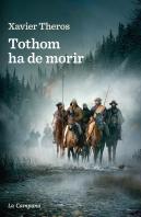 Tothom Ha De Morir
