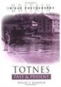 Totnes Past And Present - Preview