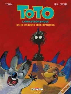 Capa do artigo Toto L'Ornithorynque Tome 2 : Toto L'Ornithorynque Et Le Maître Des Brumes
