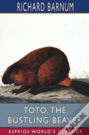 Toto, The Bustling Beaver