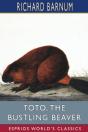 Toto, The Bustling Beaver - Preview