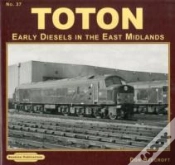 Capa do artigo Toton Early Diesels In The East Midlands