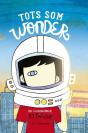 Tots Som Wonder - Preview