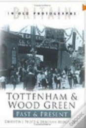 Capa do artigo Tottenham And Wood Green Past And Present