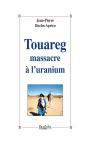 Touareg Massacre À L'Uranium - Preview