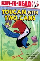 Toucan With Two Cans