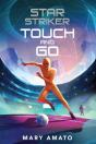 Touch And Go - Preview
