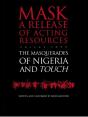 Touch And The Masquerades Of Nigeria - Preview