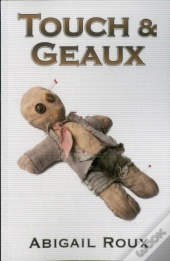Touch & Geaux