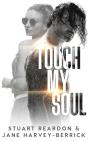 Touch My Soul - Preview