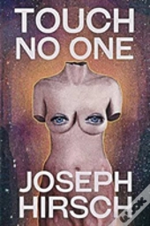Touch No One