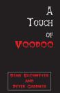 Touch Of Voodoo - Preview