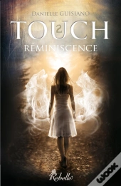 Touch T.2 ; Réminiscence