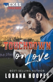 Touchdown On Love