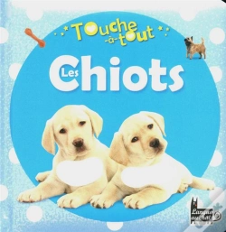 Capa do artigo Touche-A-Tout - Les Chiots