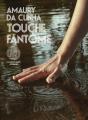Touche Fantôme - Preview