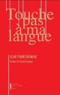 Touche Pas À Ma Langue - Preview