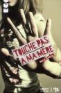 Touche Pas À Ma Mère - Preview