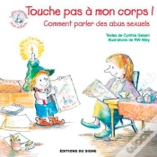 Capa do artigo Touche Pas À Mon Corps ! Comment Parler Des Abus Sexuels