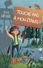 Touche Pas À Mon Étang ! - Preview