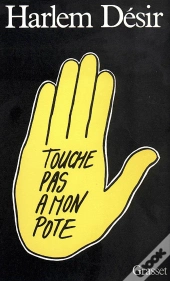 Touche Pas A Mon Pote