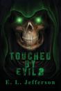 Touched By Evil 2 - Preview