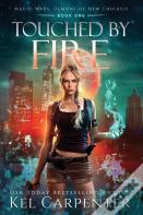 Touched By Fire