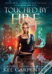 Touched By Fire