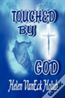 Touched By God