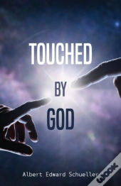 Touched By God