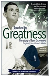 Touched By Greatness