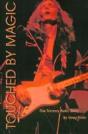 Touched By Magic: The Tommy Bolin Story - Preview