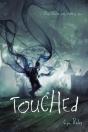 Touched - Preview