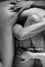 Touched - Preview
